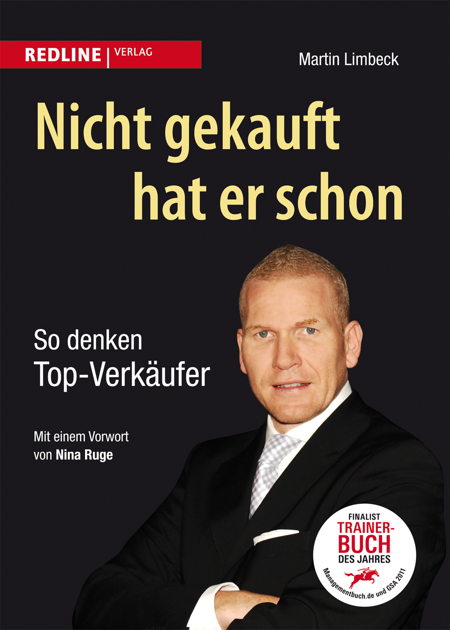 Nicht gekauft hat er schon · So denken Top-Verkäufer