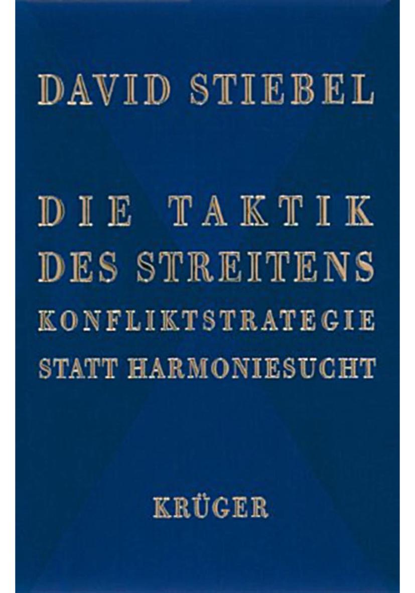 Die Taktik des Streitens