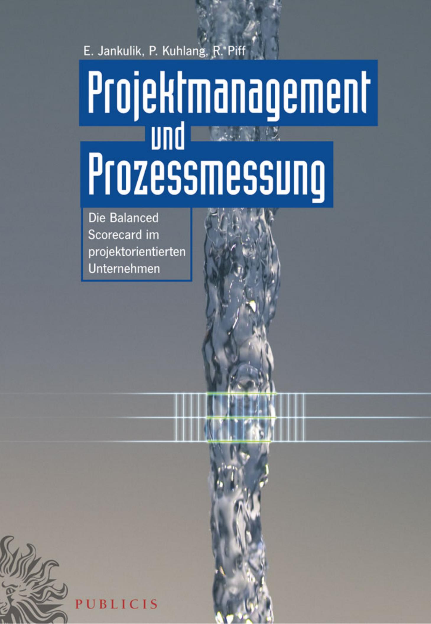 Projektmanagement und Prozessmessung