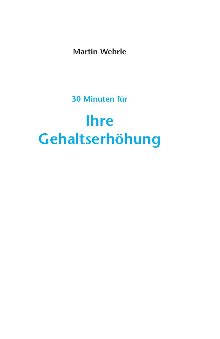 30 Minuten für unsere Gehaltserhöhung