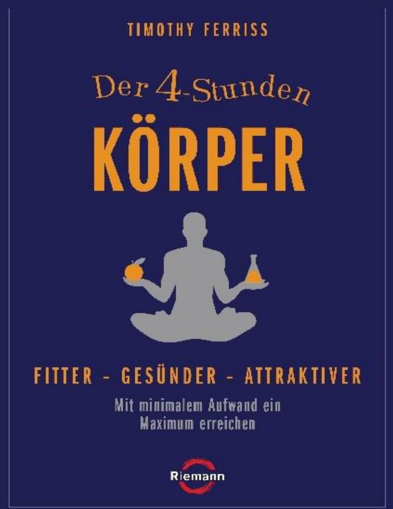 Der 4-Stunden-Koerper