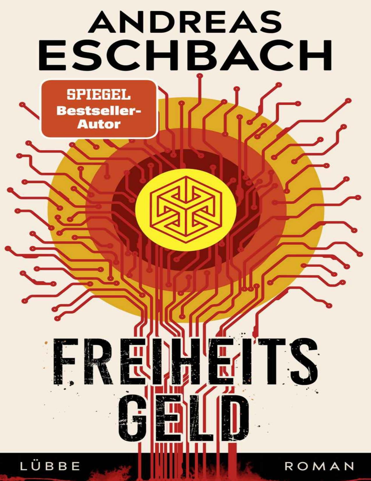Freiheitsgeld (German Edition)