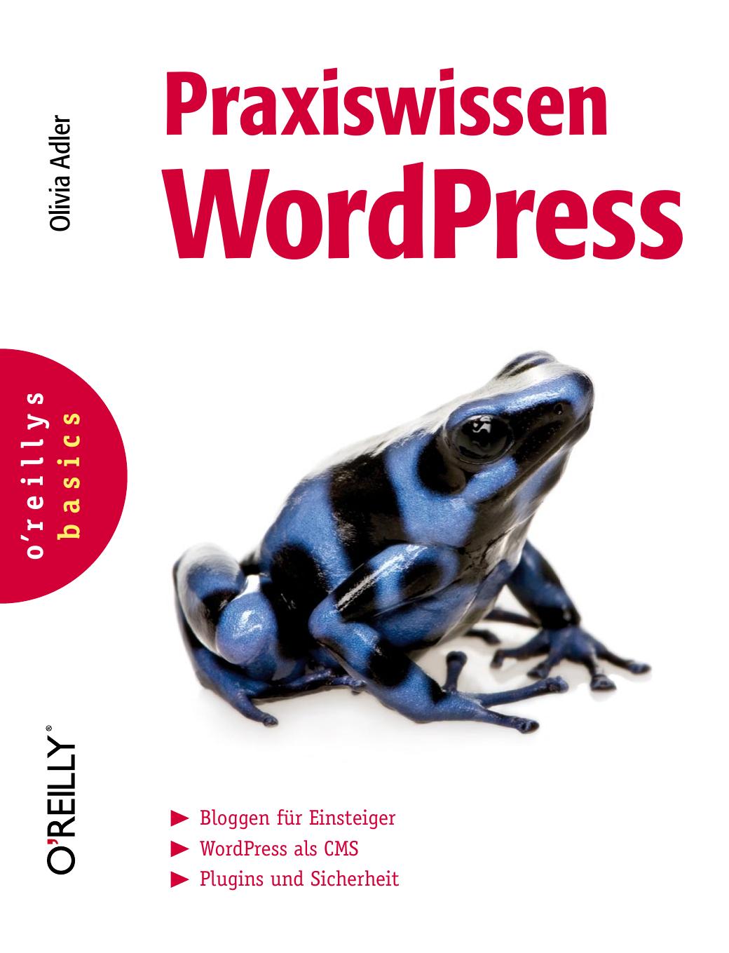Praxiswissen WordPress (O'Reilly Basics)
