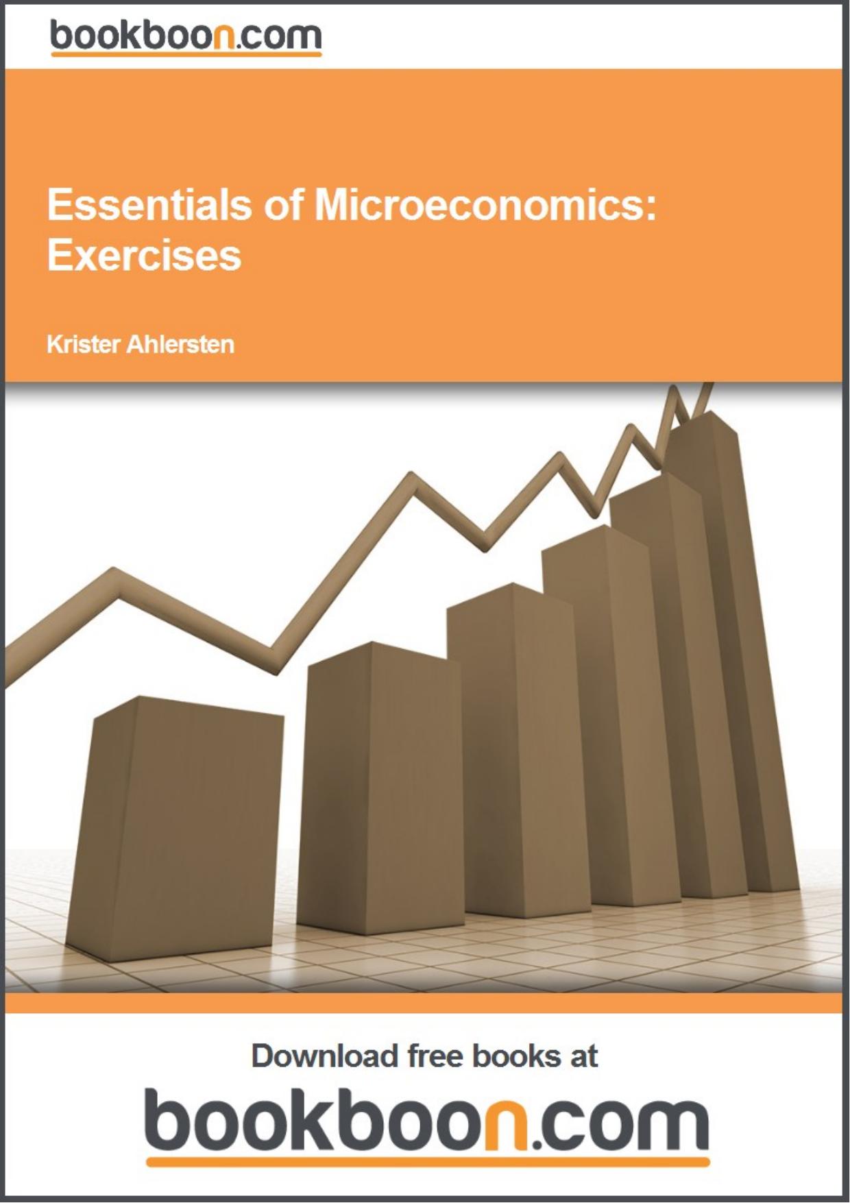 Essentials of Microeconomics: Exercises