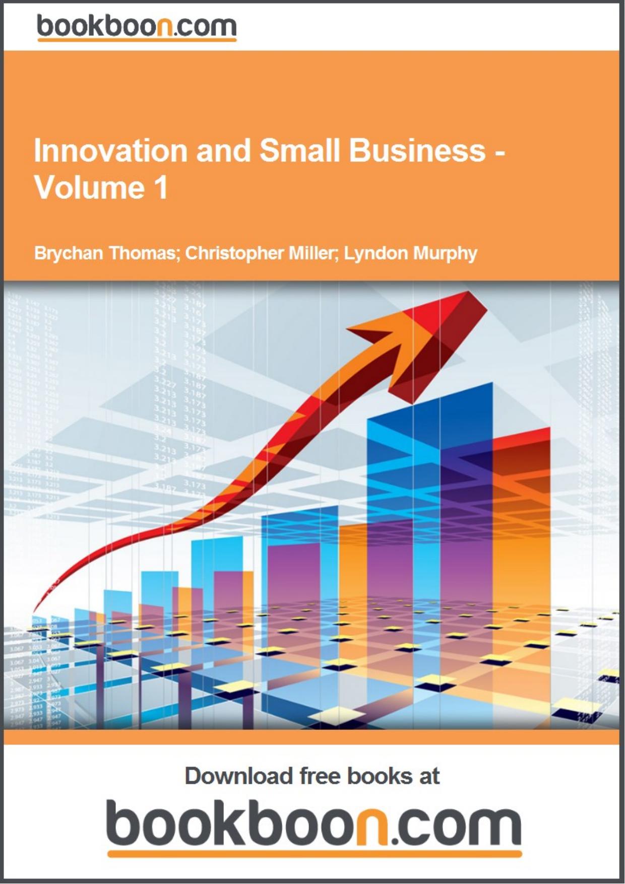 Innovation and Small Business - Volume 1