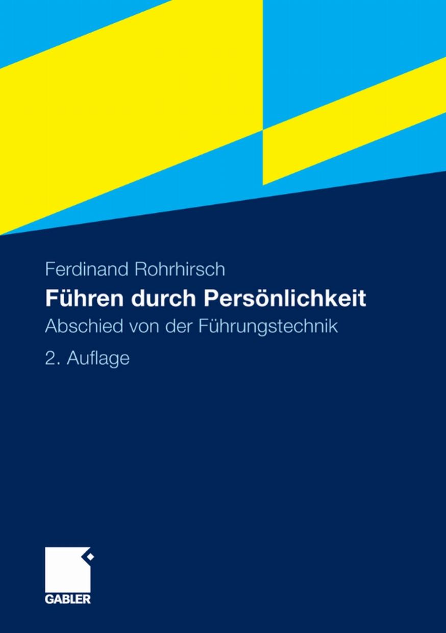 Führen durch Persönlichkeit (2. Auflage)