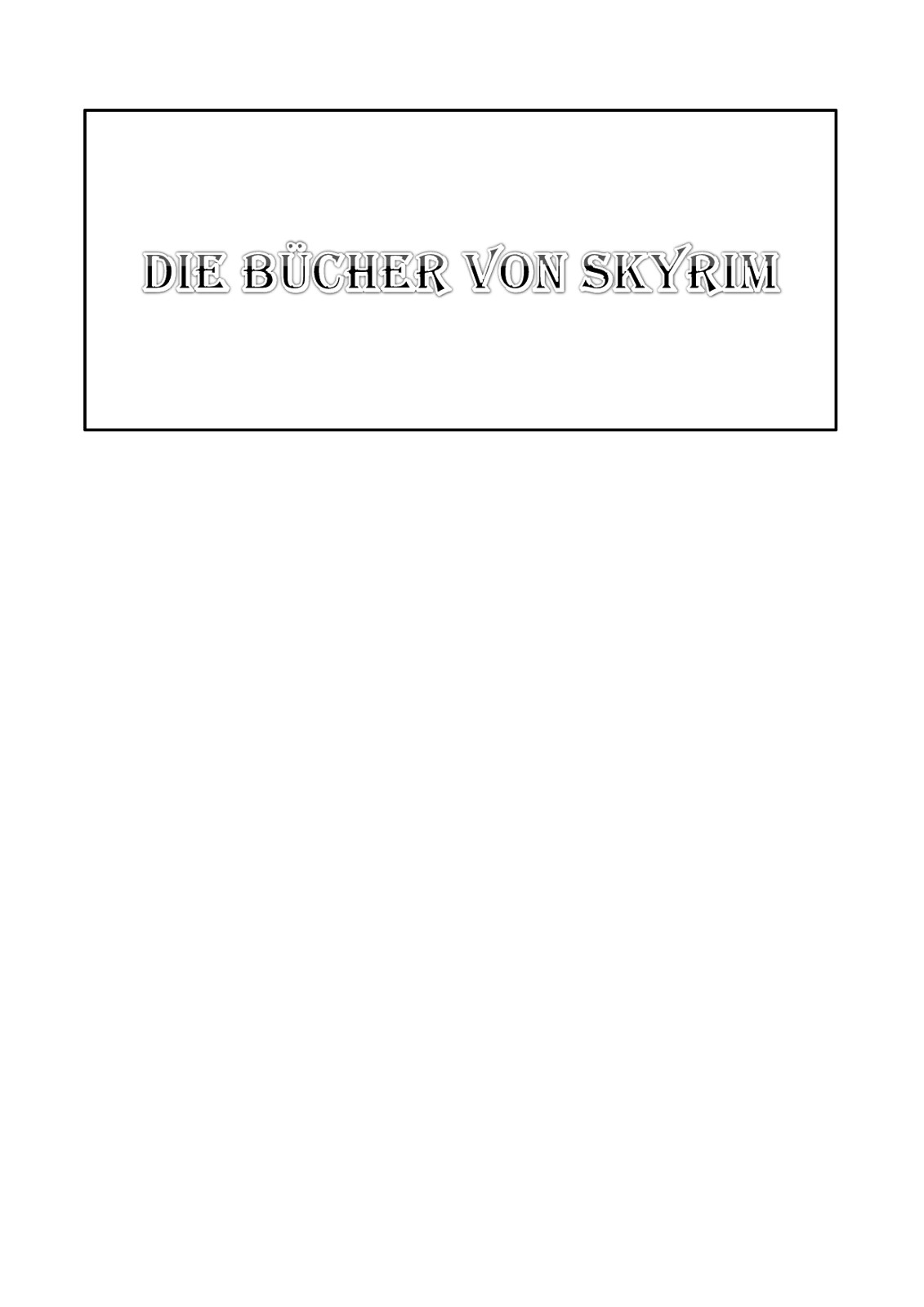 Die Bücher von Himmelsrand