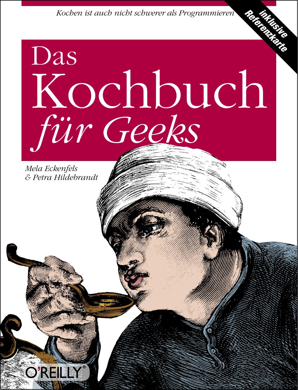 Das Kochbuch für Geeks
