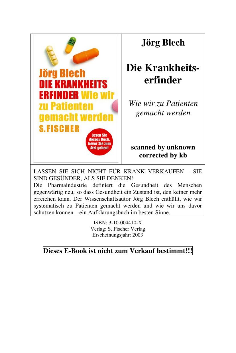 Die Krankheitserfinder- Wie wir zu Patienten gemacht werden