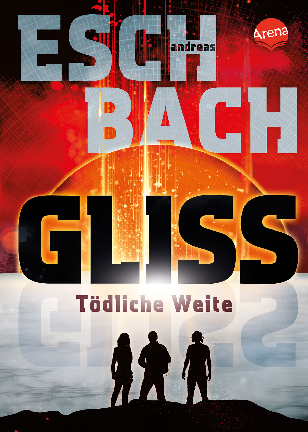 Gliss. Tödliche Weite: Tödliche Weite