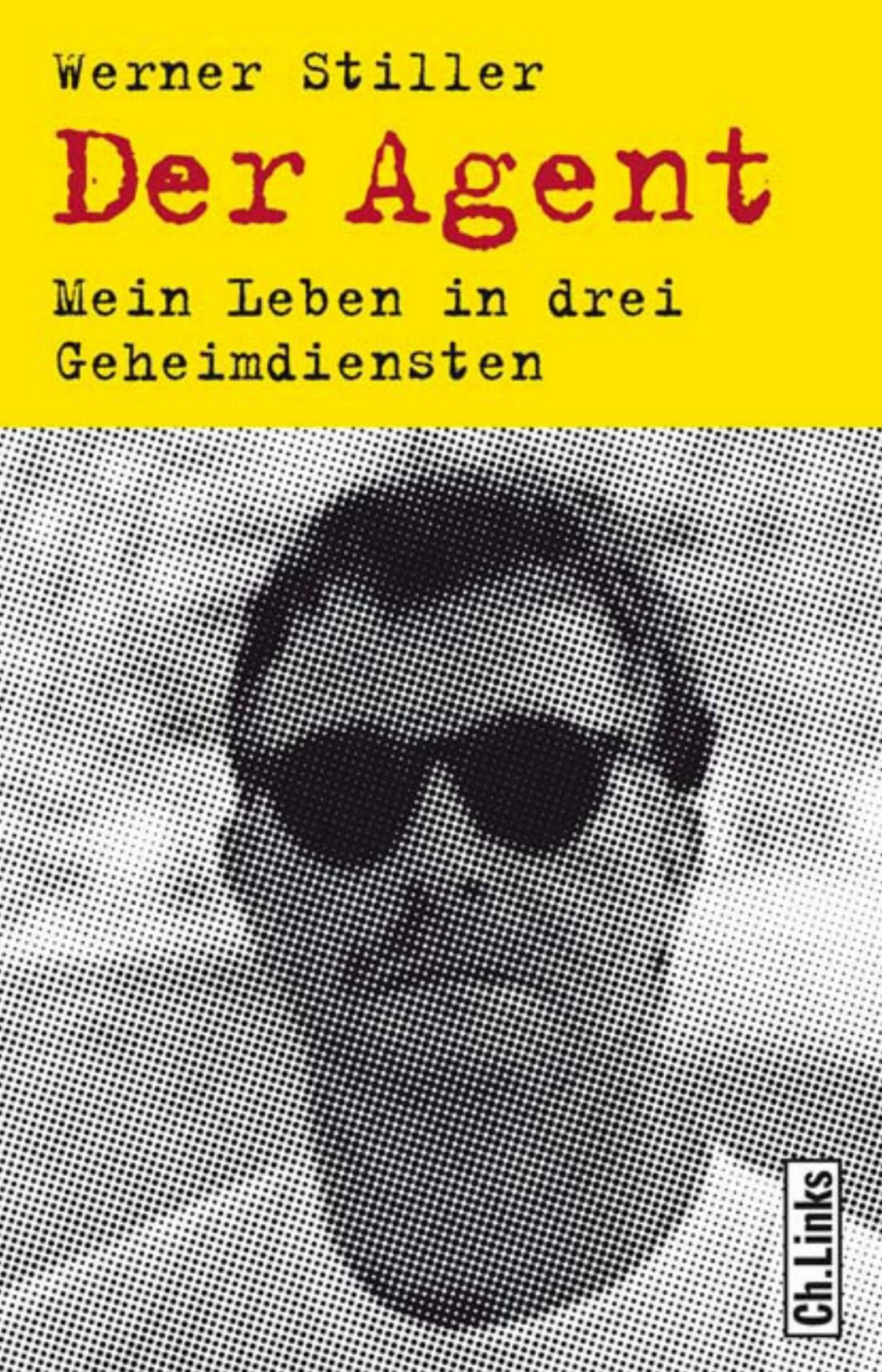 CH Links Verlag - Der Agent