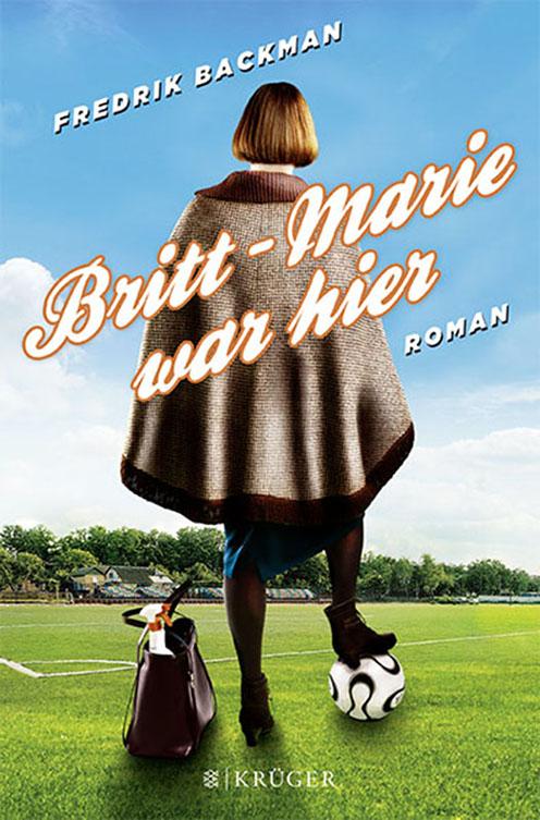 Britt-Marie war hier. Roman