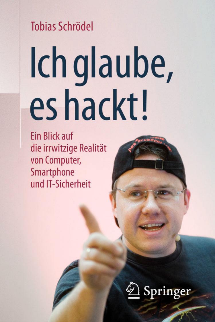 Ich glaube, es hackt! (4. Auflage, 2016)