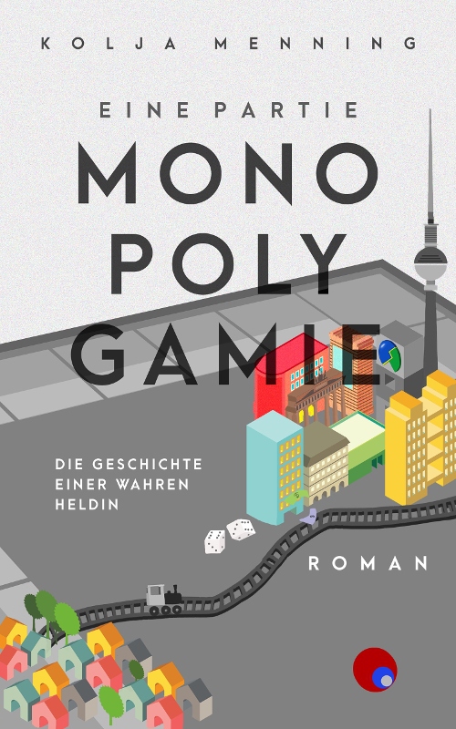 Eine Partie Monopolygamie (German Edition)